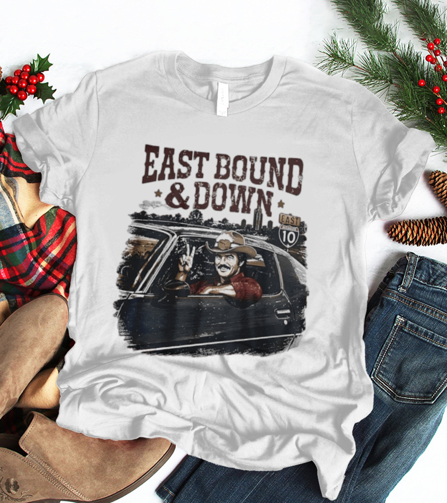 Burt Reynolds East Bound & Down Tallahassee Florida Interstate 10 T-Shirt