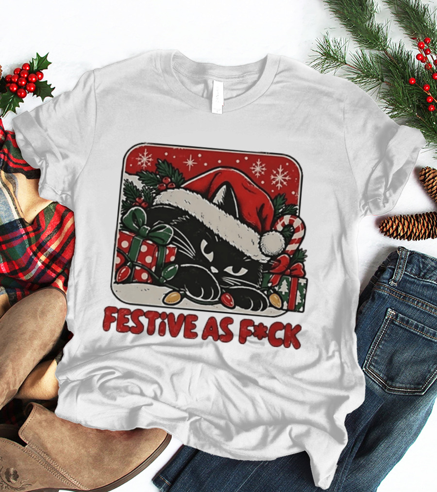 Festive As Fck Cat Christmas Holiday Santa Hat Snowflakes Presents T-Shirt