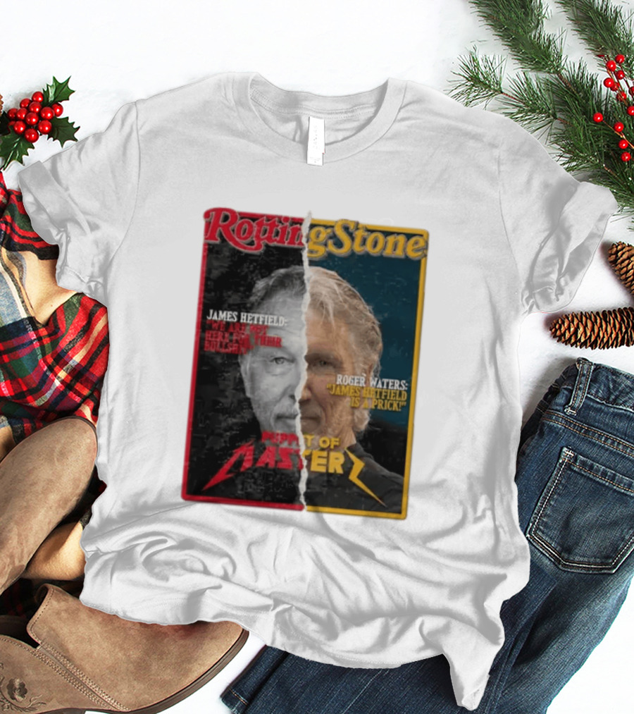 Rotting Stone James Hetfield Roger Waters Puppet Of Master T-Shirt