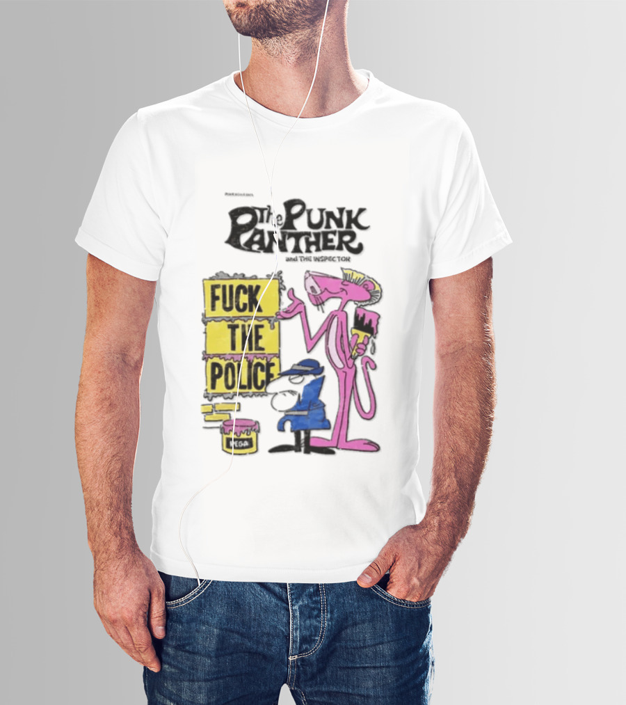 The Punk Panther Fuck The Police Inspector Punk Never Dies T-Shirt