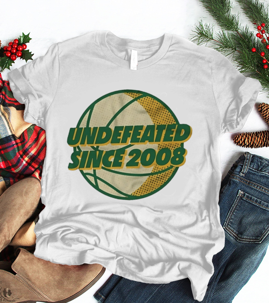 Undefeated Since 2008 Basketball Sports T-Shirt