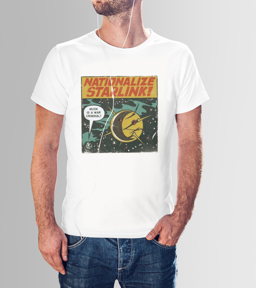 Nationalize Starlink Musk Is A War Criminal Outer Space Retro Comic T-Shirt