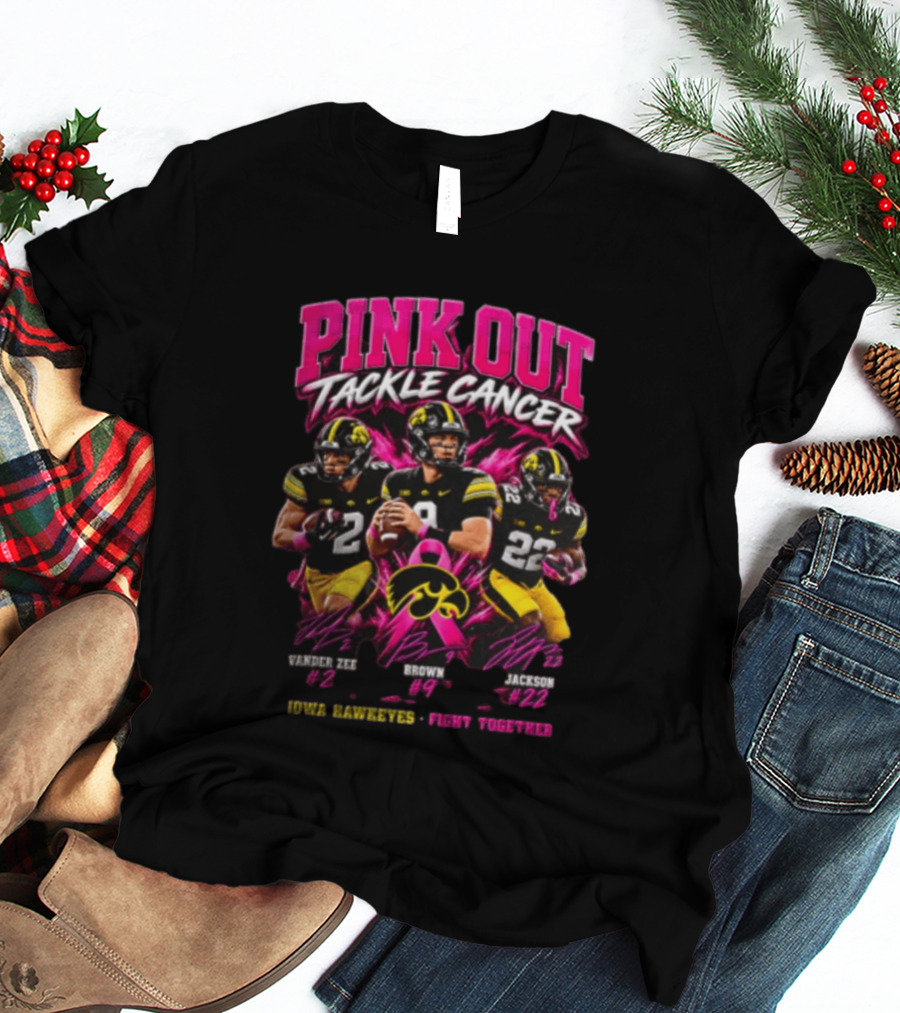 Pink Out Tackle Cancer Iowa Hawkeyes Vander Zee Brown Jackson 44 9 22 Fight Together T-Shirt