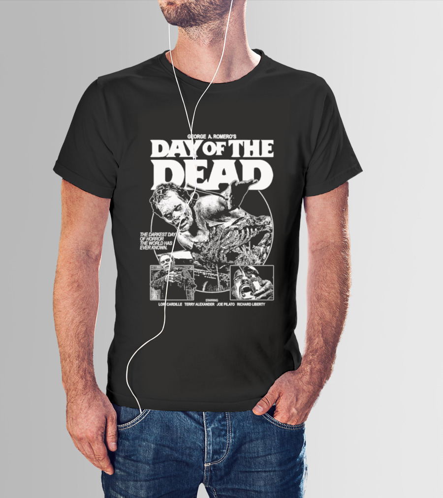 George A Romero's Day Of The Dead The Darkest Day Of Horror Ever Joe Pilato Lori Cardille Sherman Howard T-Shirt