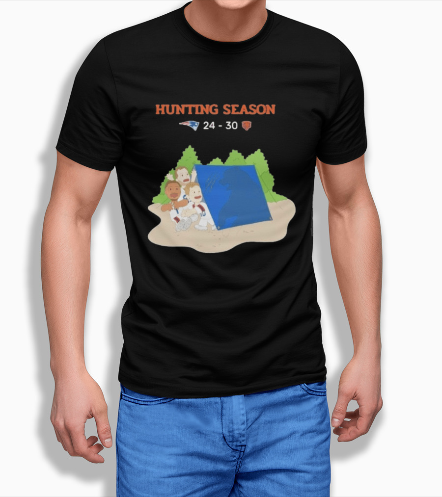 Hunting Season Patriots 24 30 Bears Camping T-Shirt