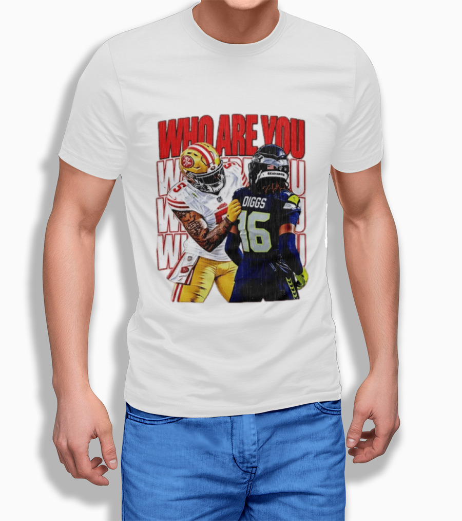 Mike Evans San Francisco 49ers Vs Trevon Diggs Seattle Seahawks Who Are You NFL Matchup T-Shirt