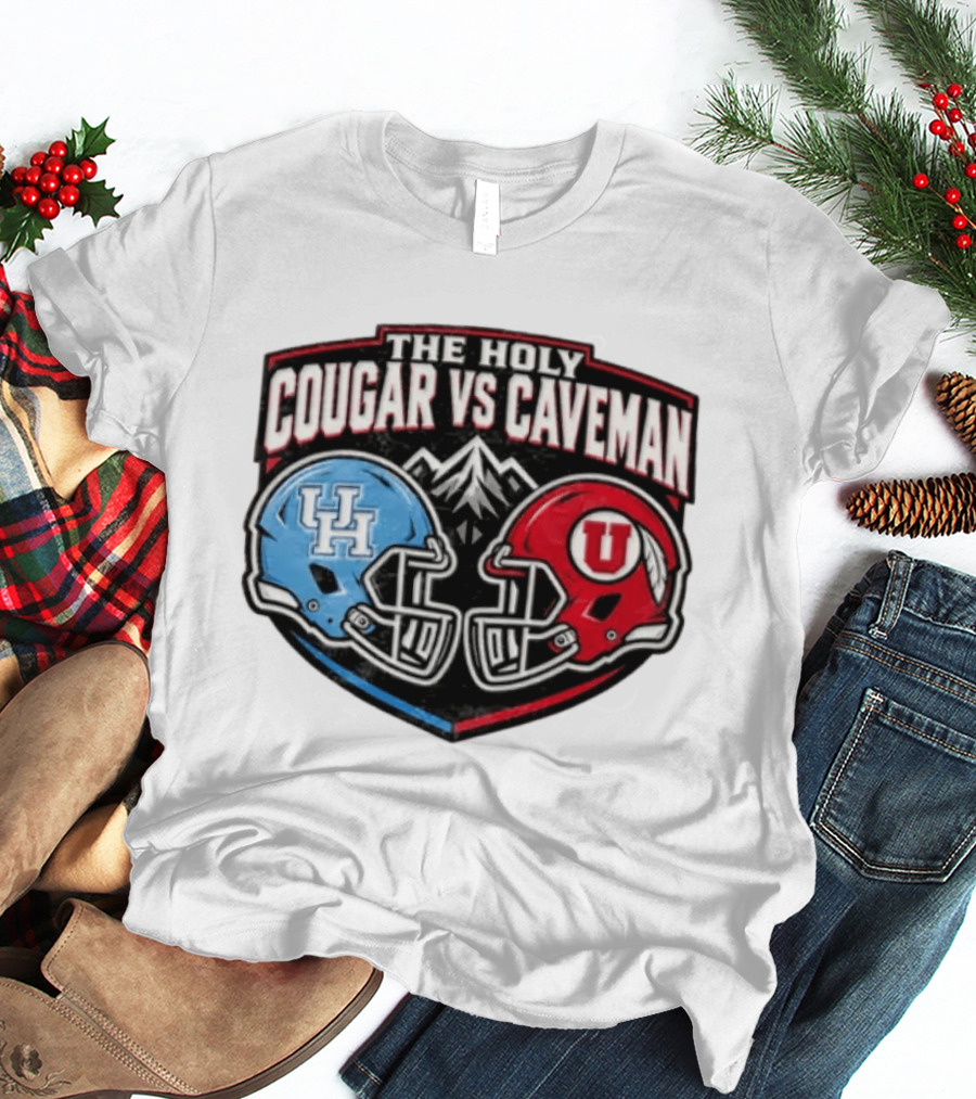 The Holy Cougar Vs Caveman UH Vs U Football Faceoff T-Shirt