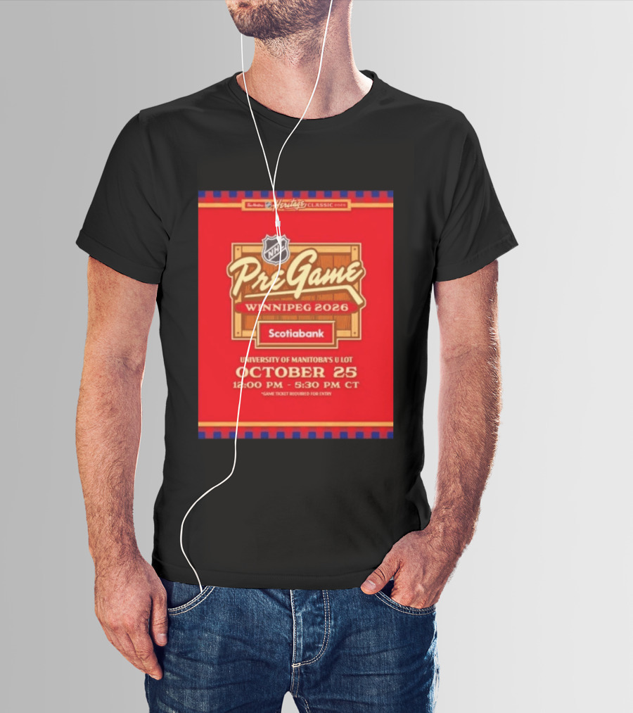 NHL Heritage Classic 2026 PreGame Winnipeg University Of Manitoba October 25 Scotiabank Event T-Shirt