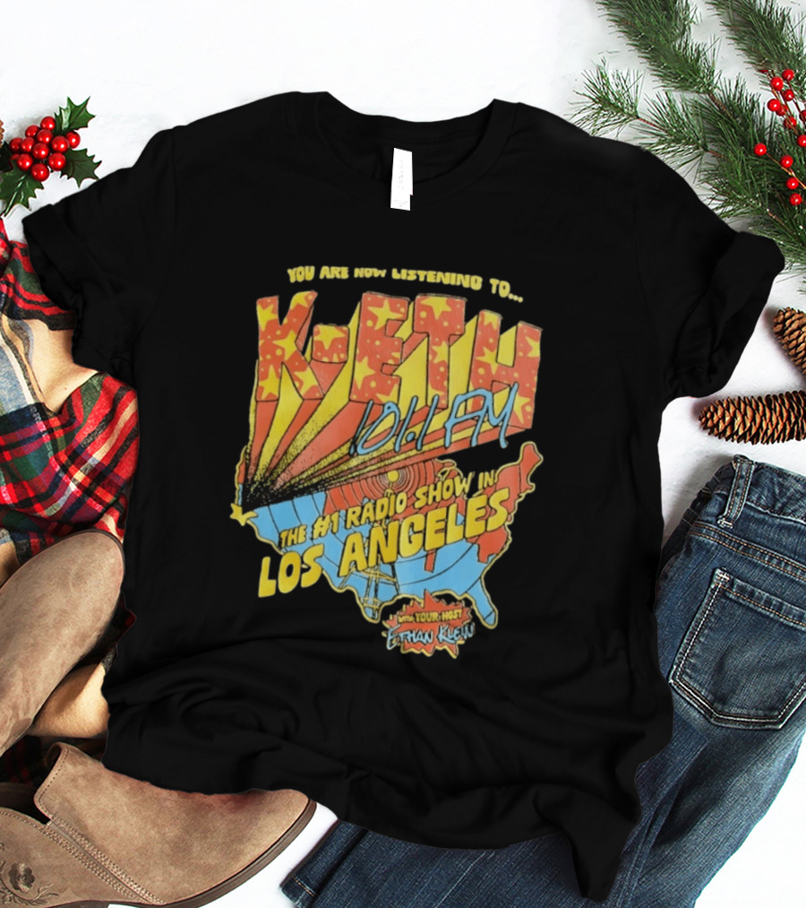 You Are Now Listening K ETH 1011 FM The No 1 Radio Show In Los Angeles With Your Host Ethan Klein T-Shirt