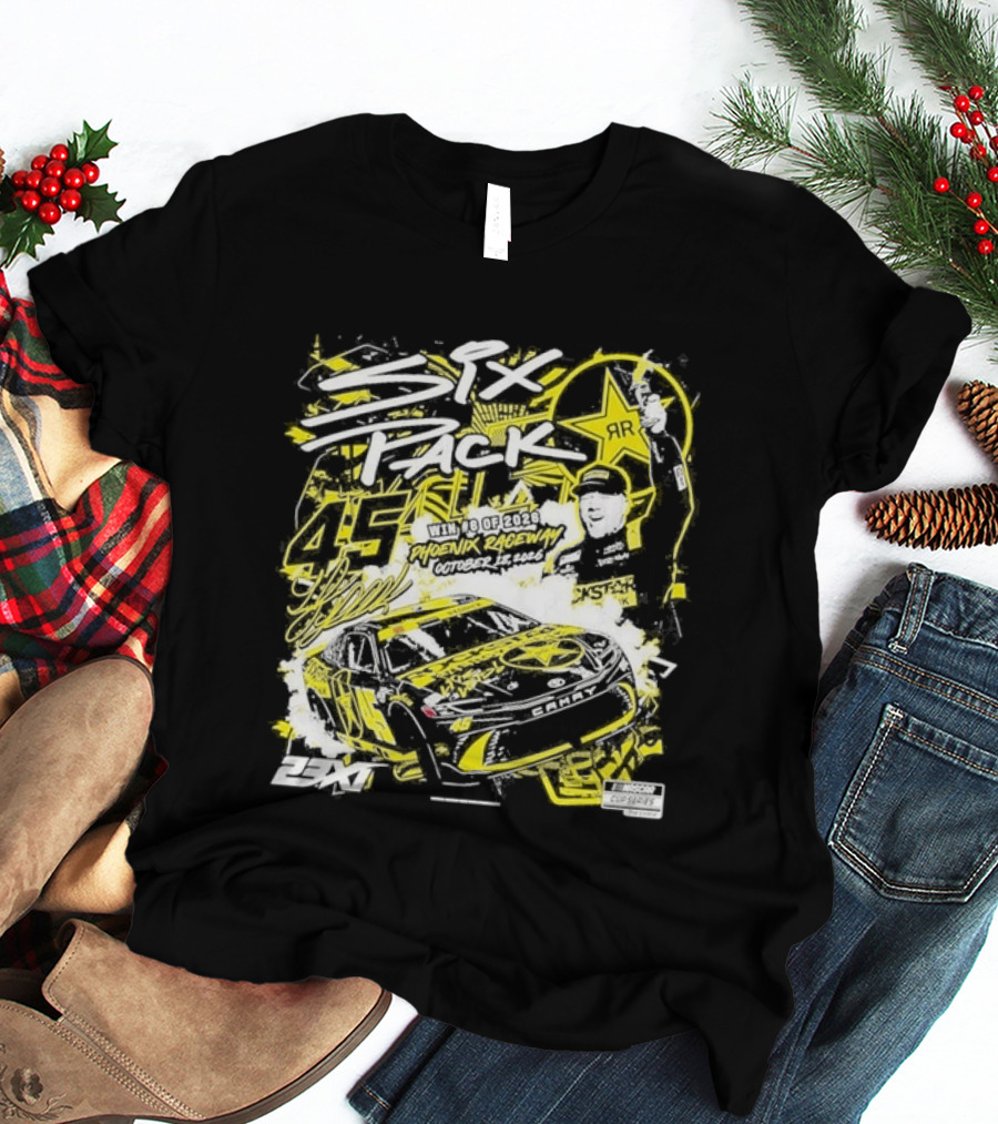 Phoenix Raceway 2026 Tyler Reddick 23XI Racing Six Pack Win 45 T-Shirt