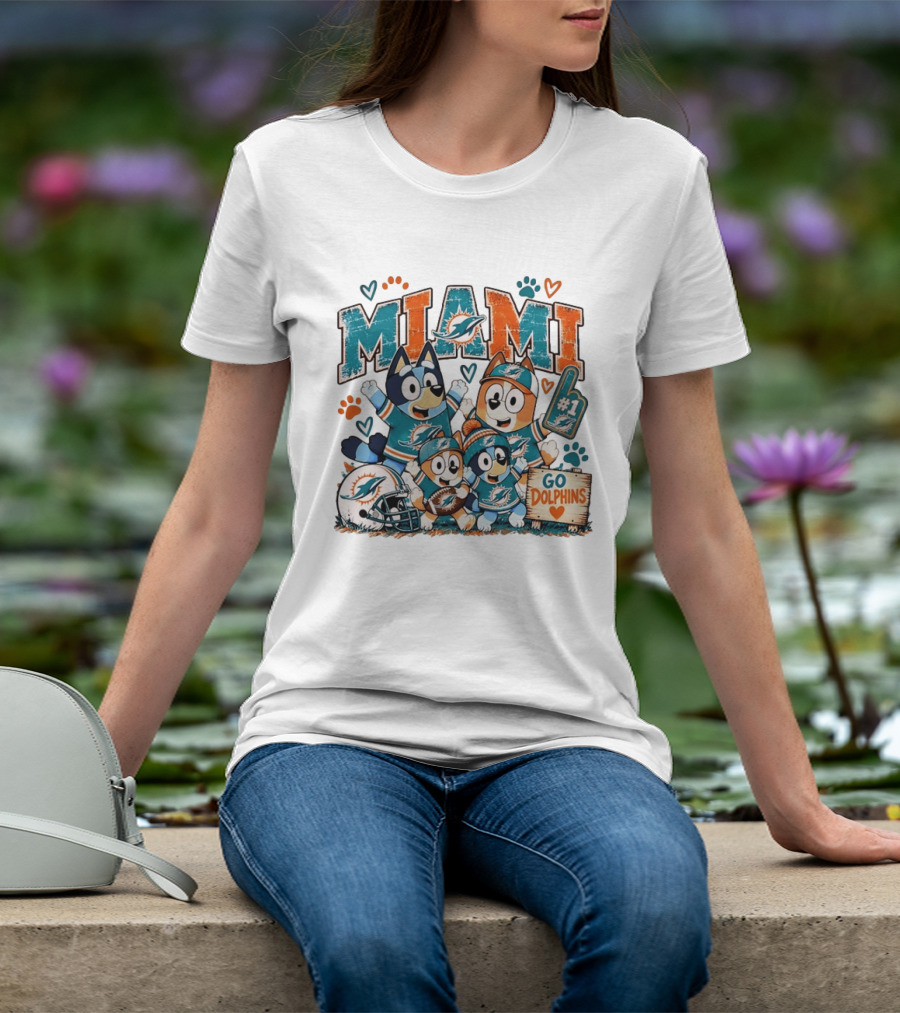 Bluey And Bingo Miami Dolphins Fans Go Dolphins Number One Fan Miami Football T-Shirt