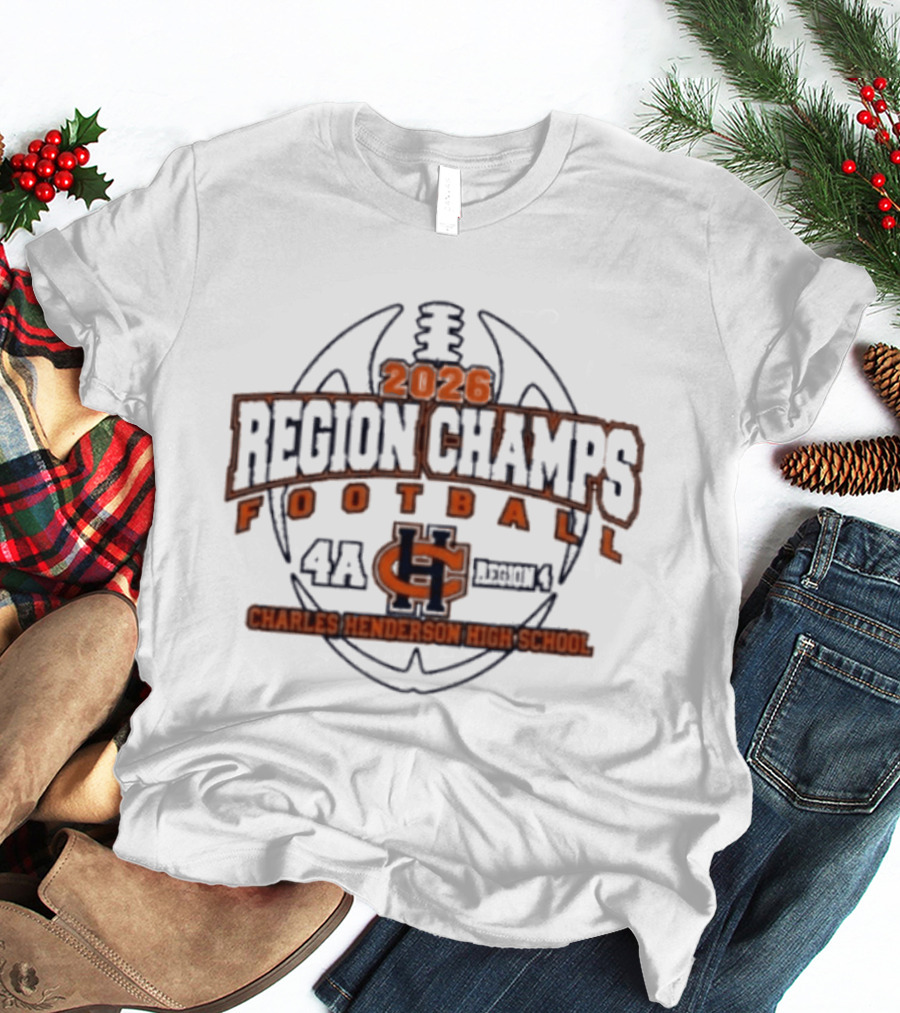 Charles Henderson High School 2026 Region Champs Football 4A Region 4 T-Shirt