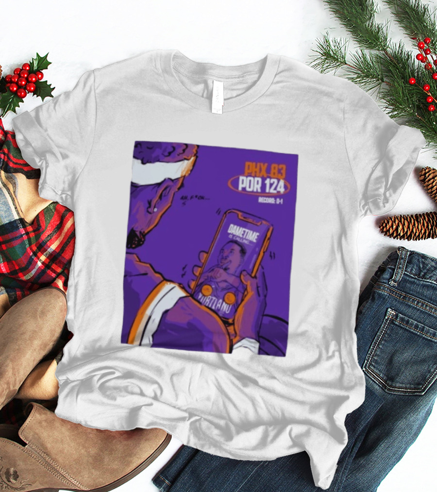 PHX 83 POR 124 Dametime Is Calling Nurtanu Record 0 1 T-Shirt