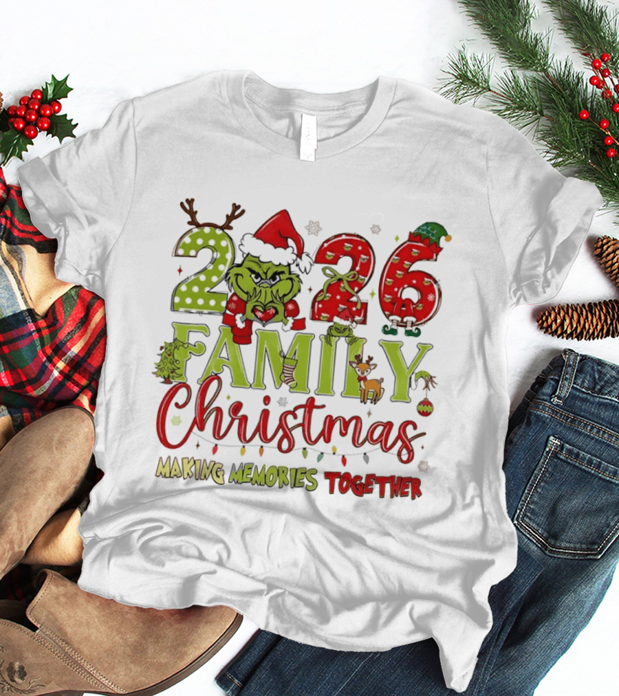 The Grinch 2026 Family Christmas Making Memories Together T-Shirt