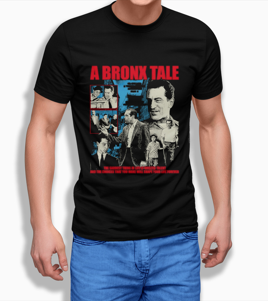 A Bronx Tale Starring Robert De Niro And Chazz Palminteri T-Shirt