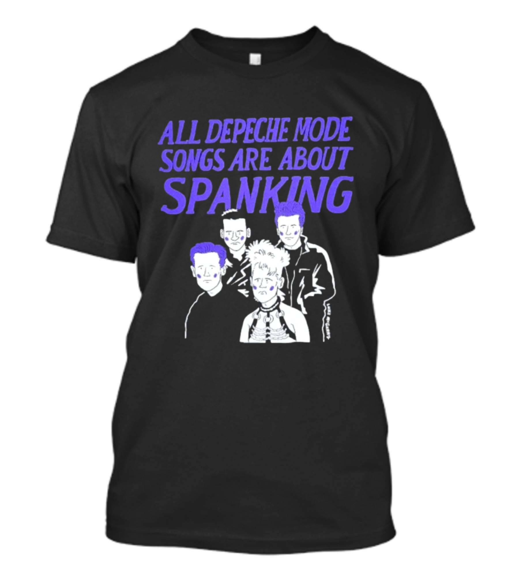 All Depeche Mode Songs Are About Spanking 80s Band T-Shirt