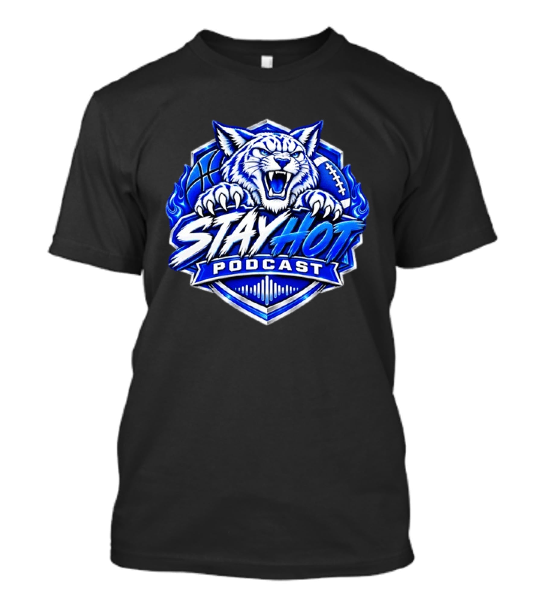 Stay Hot Podcast Basketball Football Wildcat Sports T-Shirt