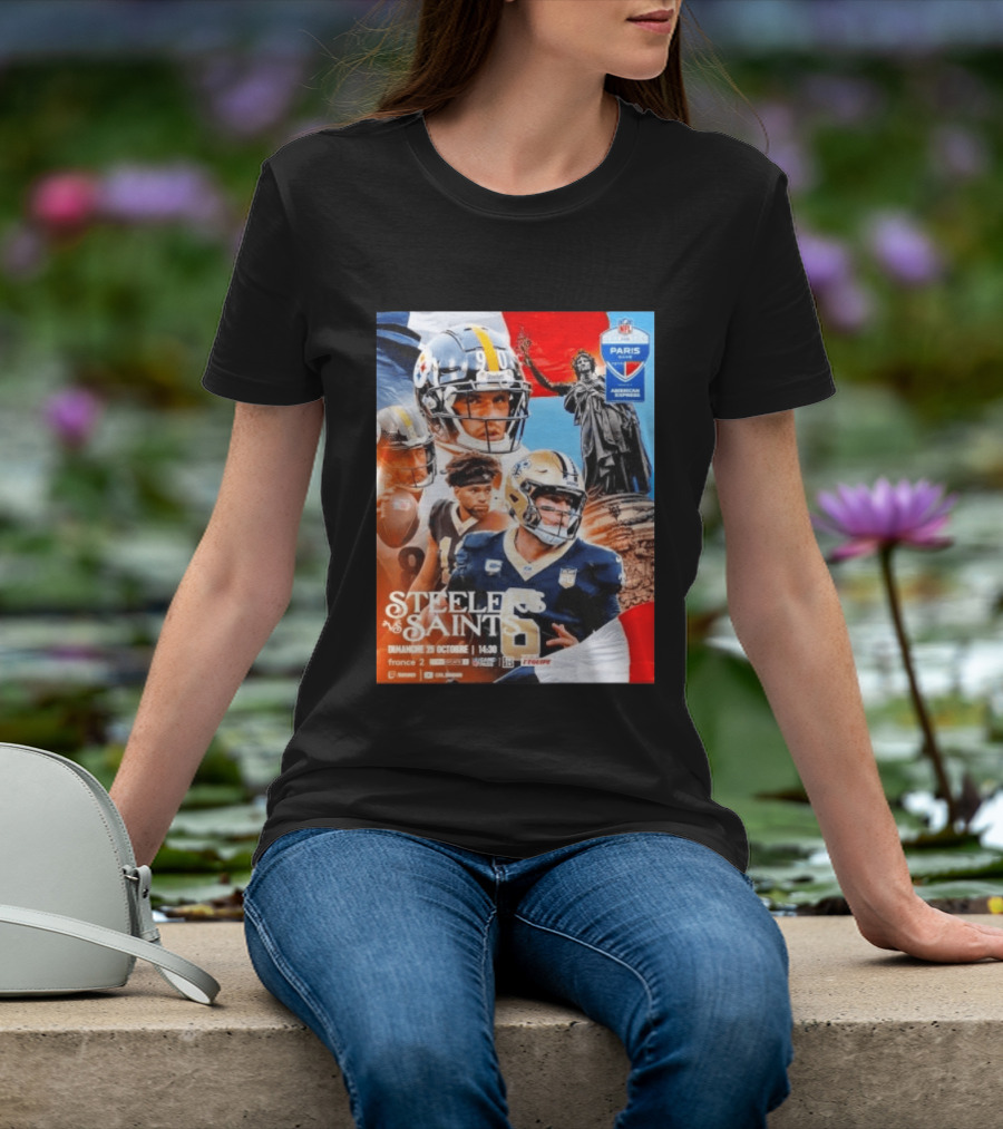Steelers Vs Saints October 2026 Paris NFL Game American Football Event France T-Shirt