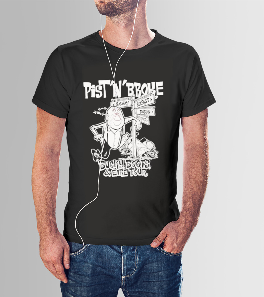 Pist'n'broke Bucky Boots Eire Tour Irish Cartoon Character Fun T-Shirt