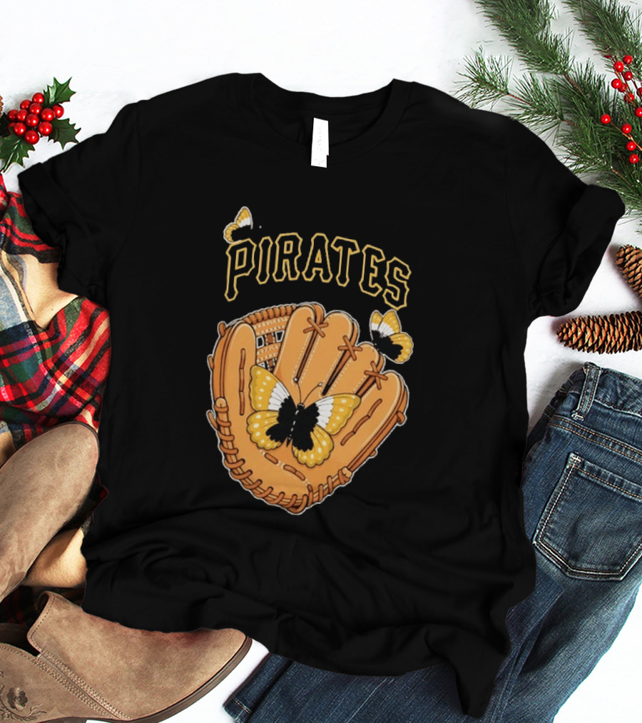 Pittsburgh Pirates Baseball Glove And Butterflies T-Shirt