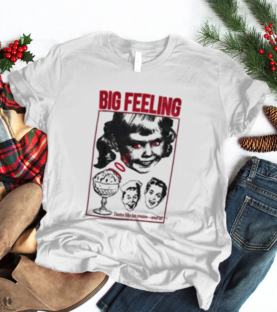 Big Feeling Tastes Like Ice Cream And Is Retro Faces With Sundae T-Shirt
