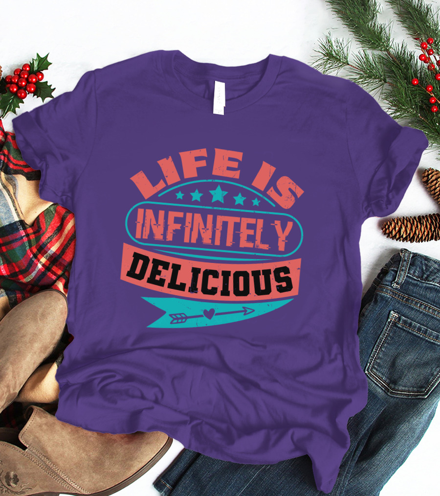 Life Is Infinitely Delicious Stars Arrow Heart T-Shirt