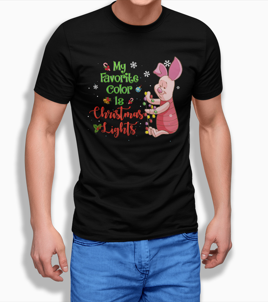My Favorite Color Is Christmas Lights Piglet T-Shirt