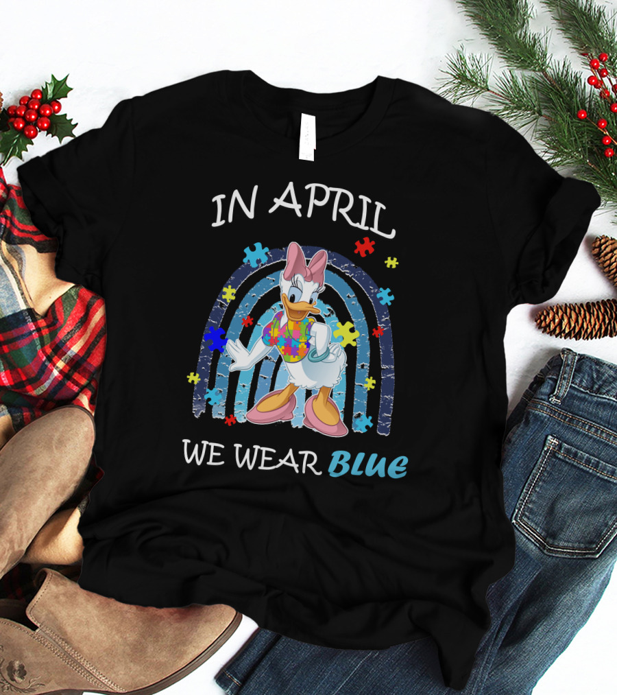 In April We Wear Blue Daisy Duck Autism Awareness T-Shirt