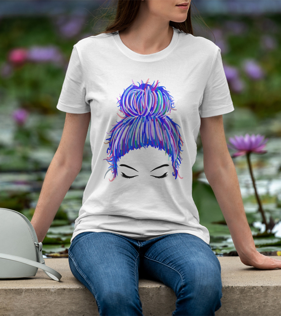 Messy Bun Mom Colorful Hair Updo T-Shirt