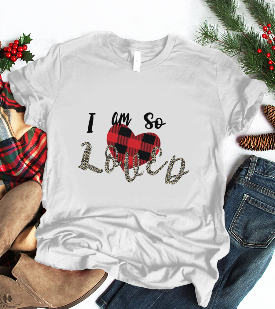 I Am So Loved Valentines Day Buffalo Plaid Heart Leopard Print T-Shirt