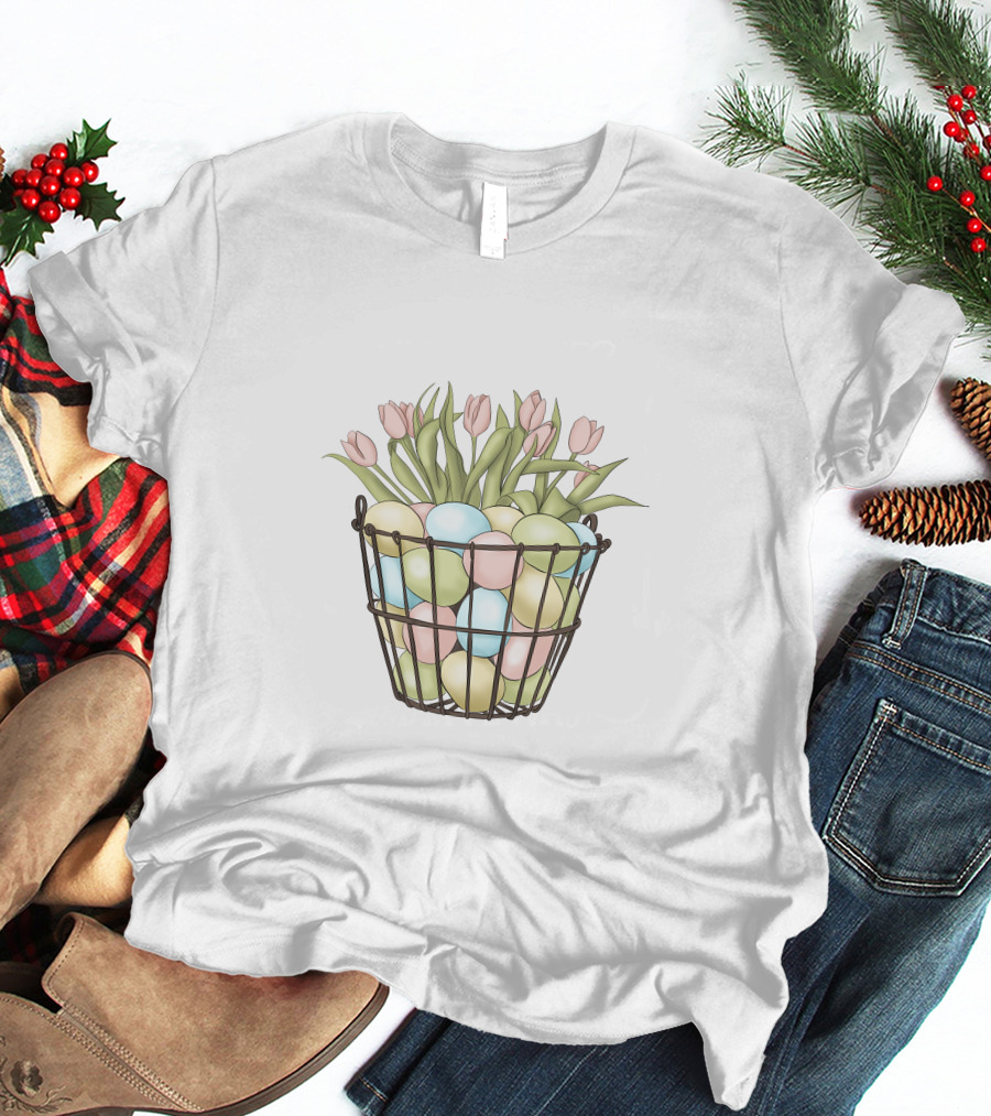 Easter Eggs And Tulips In Basket T-Shirt