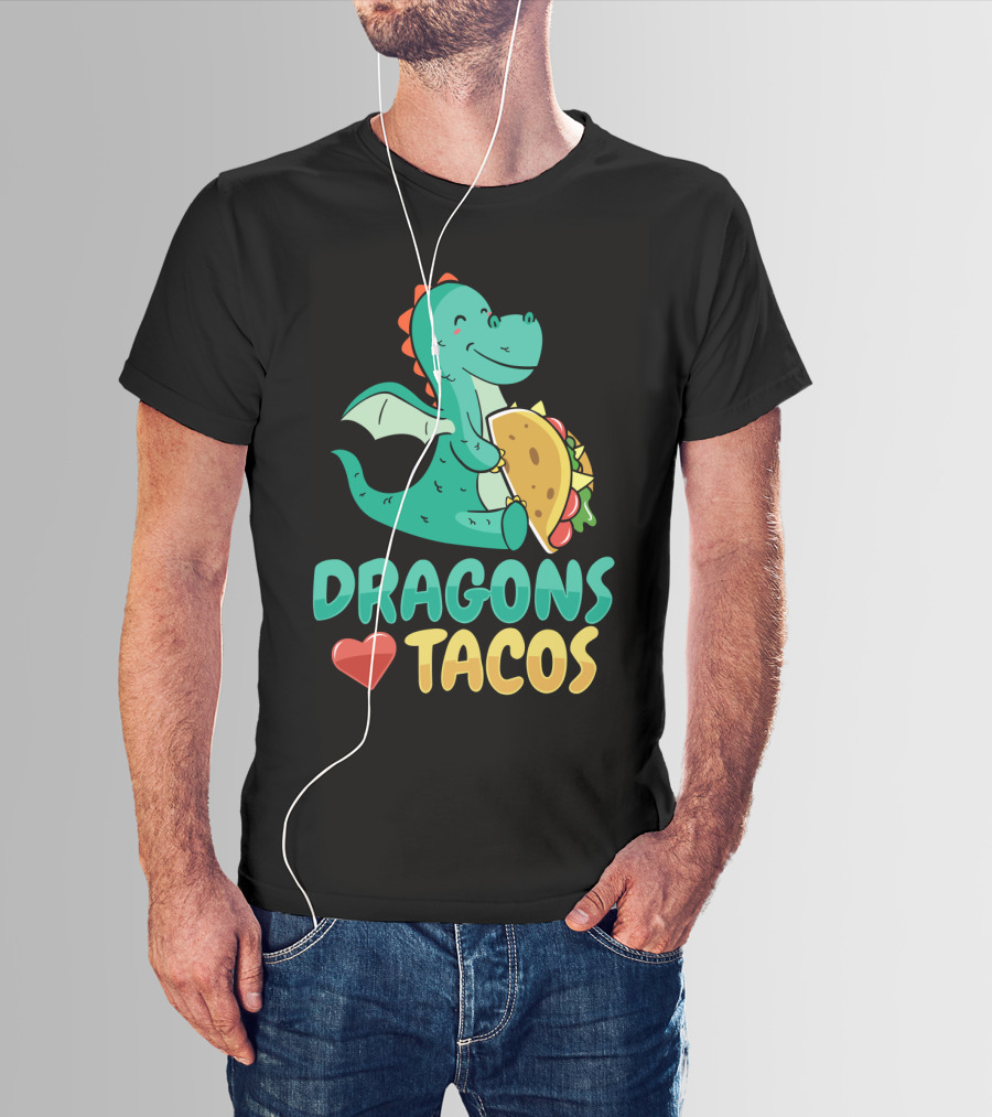 DRAGONS LOVE TACOS T-Shirt
