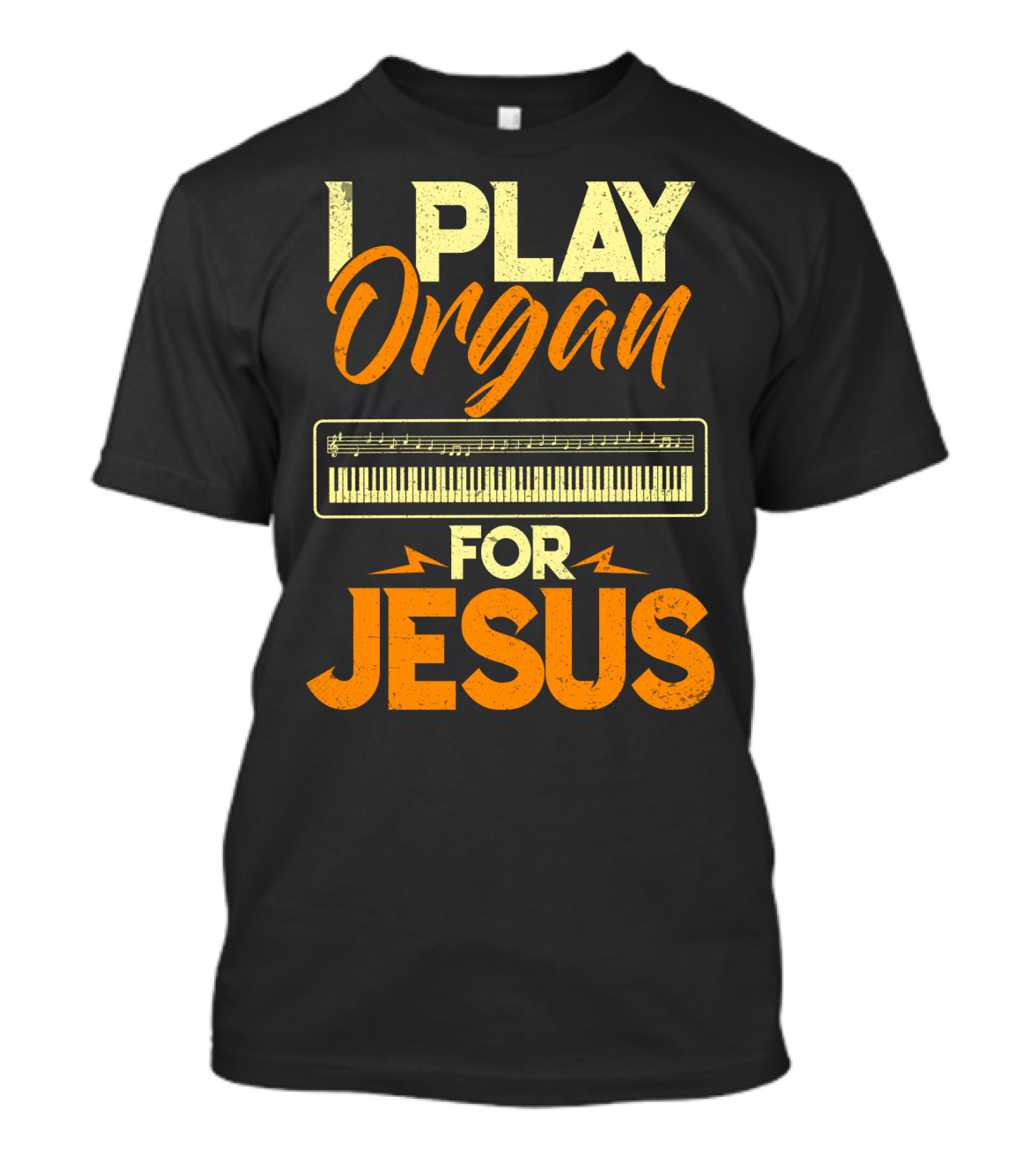 I Play Organ Keyboard Music For Jesus T-Shirt