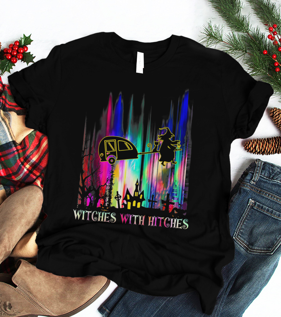 Witches With Hitches Halloween Camping Scene With Colorful Background T-Shirt