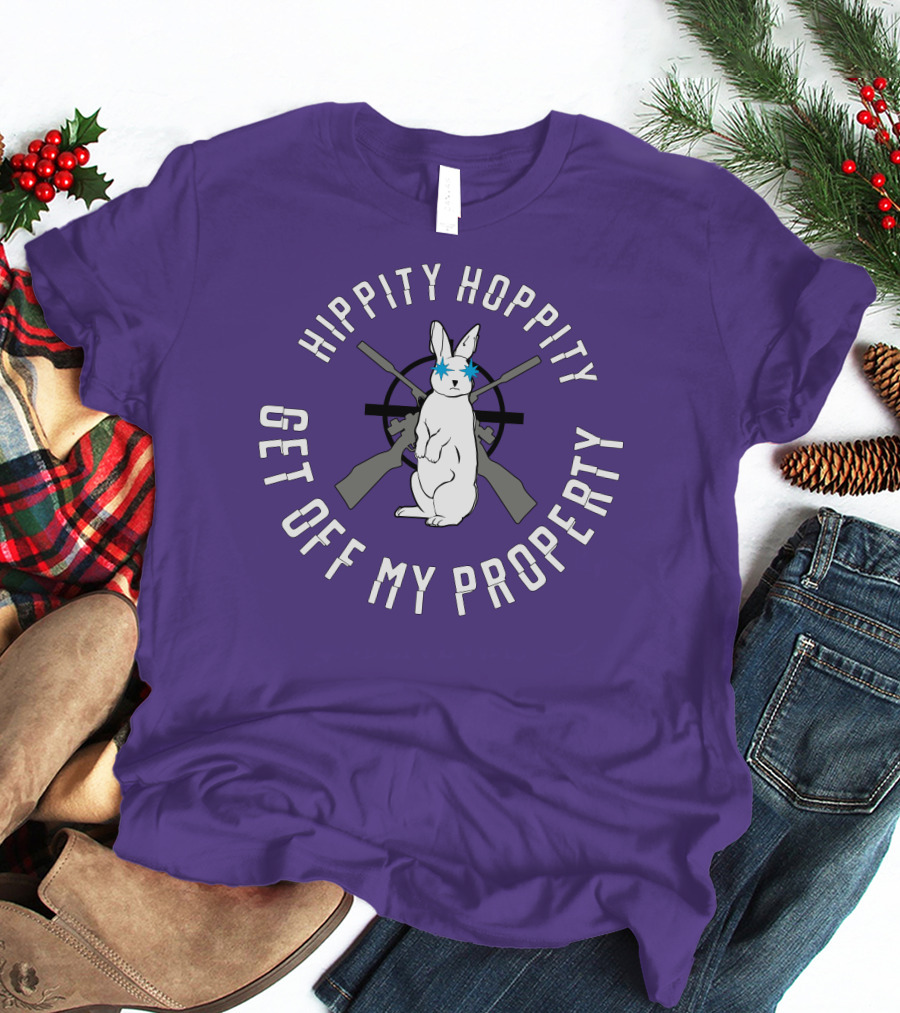 Hippity Hoppity Get Off My Property Rabbit With Crossed Rifles T-Shirt