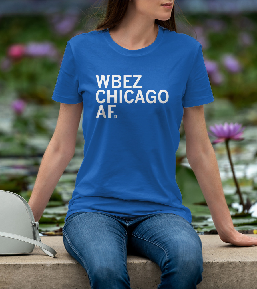 WBEZ Chicago AF Raygun T-Shirt