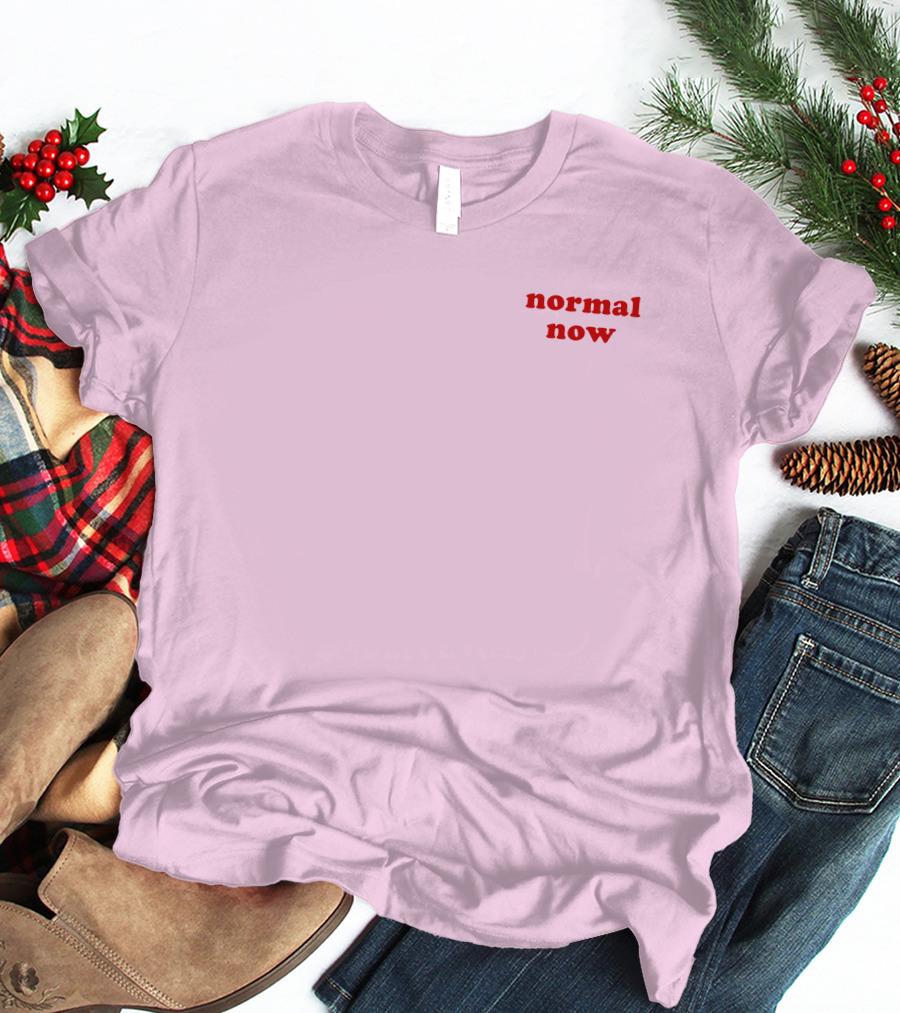 Normal Now Text Red On Light Pink T-Shirt