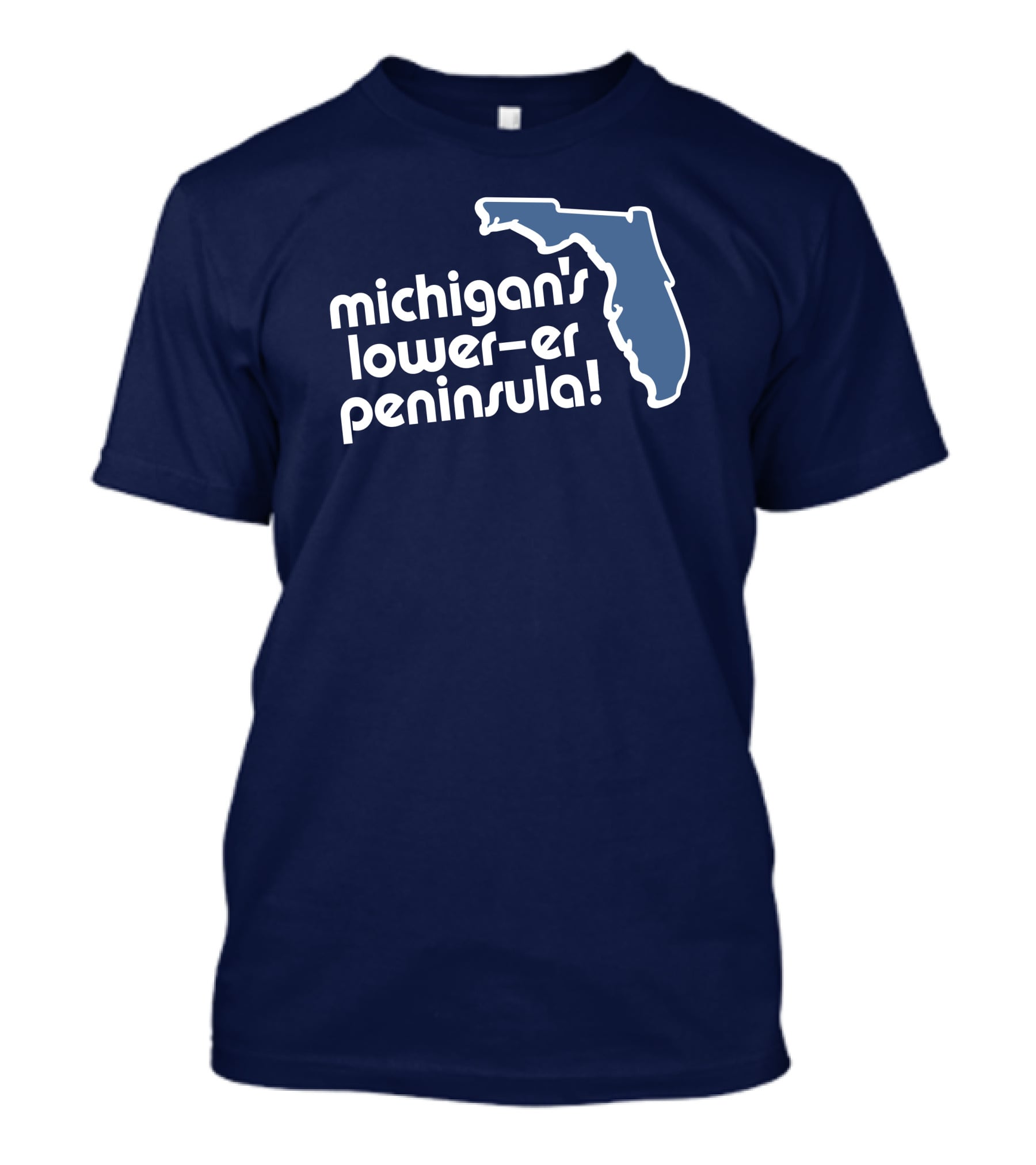 Michigan's Lower-Er Peninsula Mitten State Merch Map T-Shirt