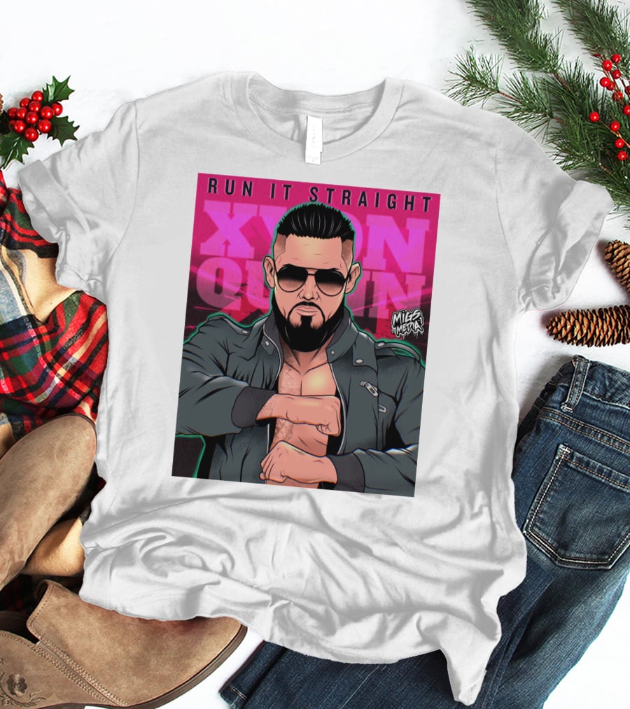 RUN IT STRAIGHT XYON QUINN MILES MEDIA ORIGINAL T-Shirt