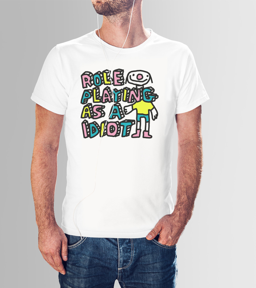 Role Playing As A Idiot Playful Cartoon Character T-Shirt