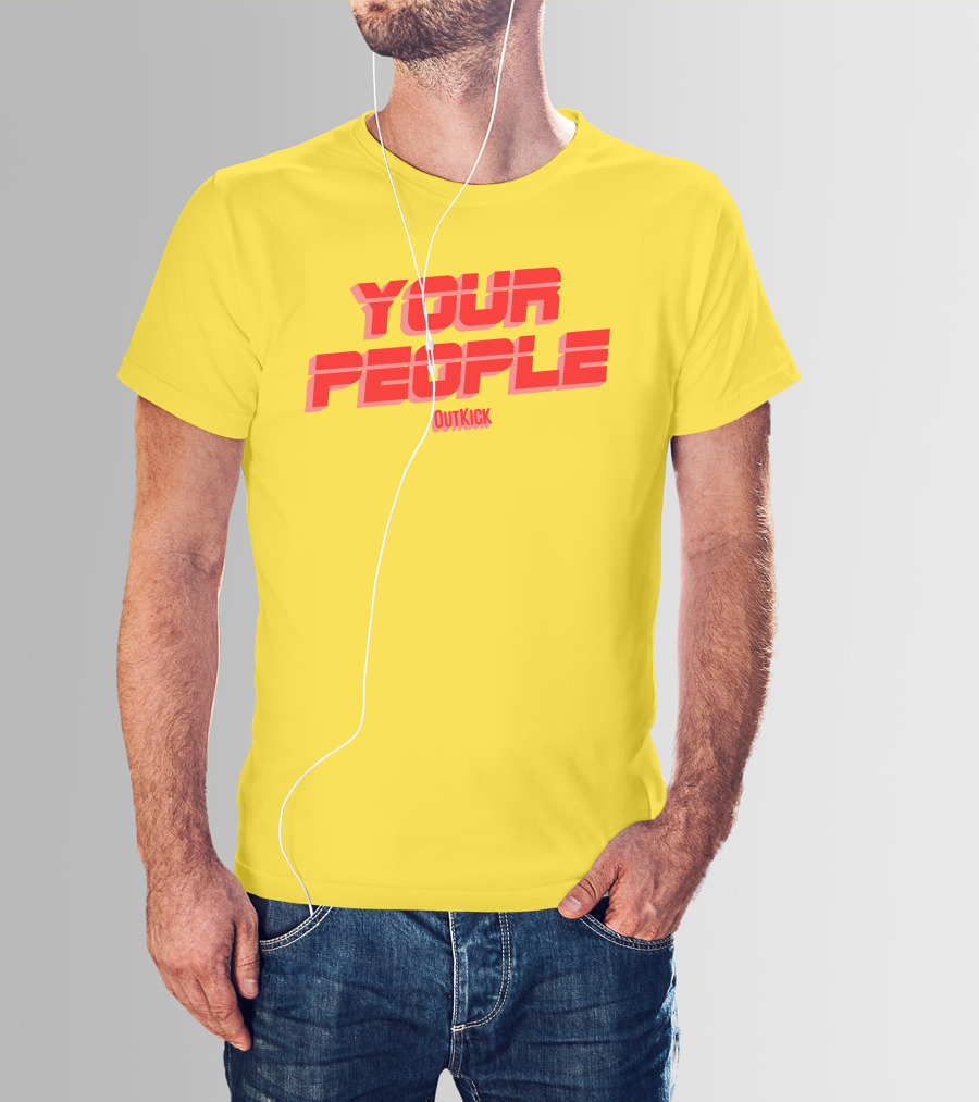 Your People Outkick Red Text T-Shirt