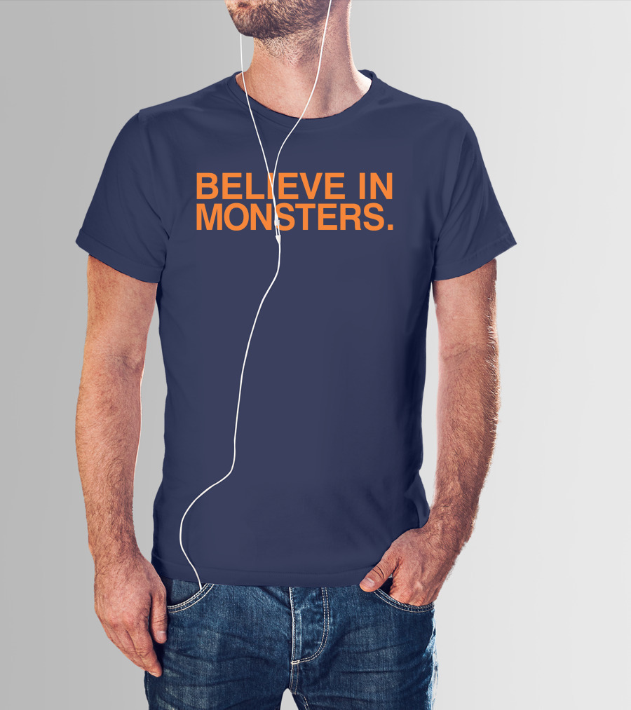 Brenda Webber Obvious Store Believe In Monsters T-Shirt