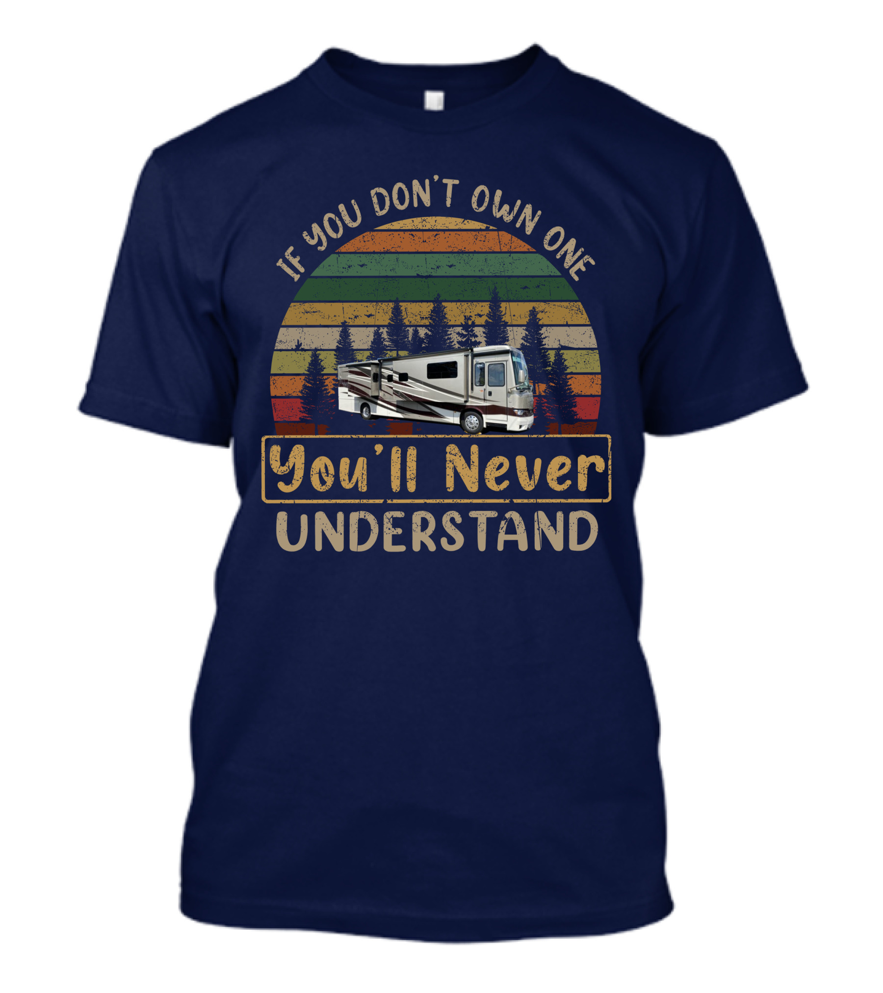 If You Don't Own One You'll Never Understand Kountry Star 4037 RV Retro Sunset T-Shirt