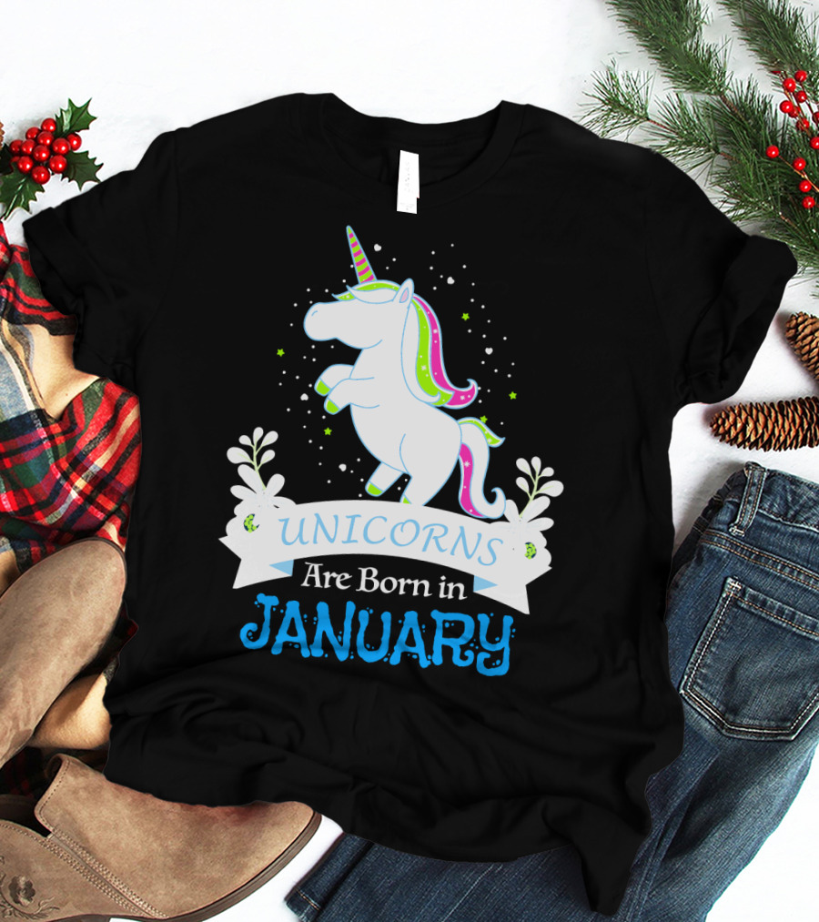 Christmas Unicorns Are Born In January T-Shirt