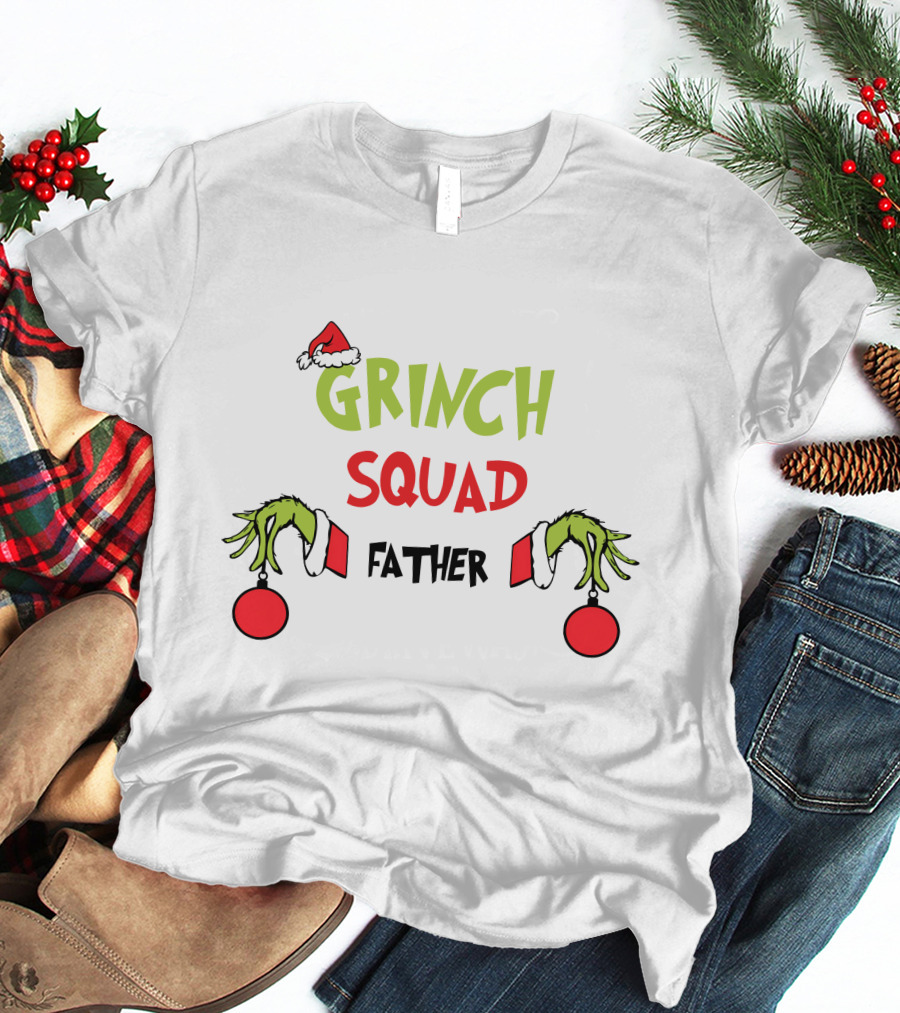 GRINCH SQUAD FATHER T-Shirt