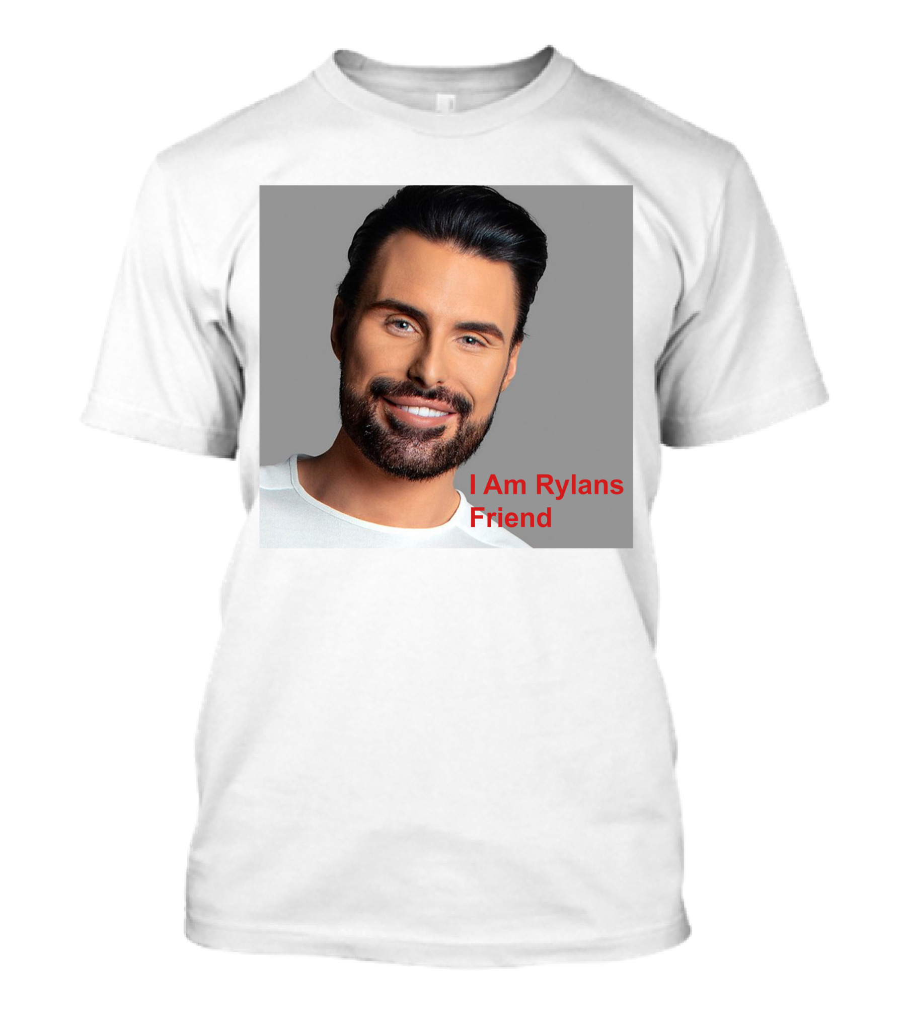 I Am Rylans Friend T-Shirt