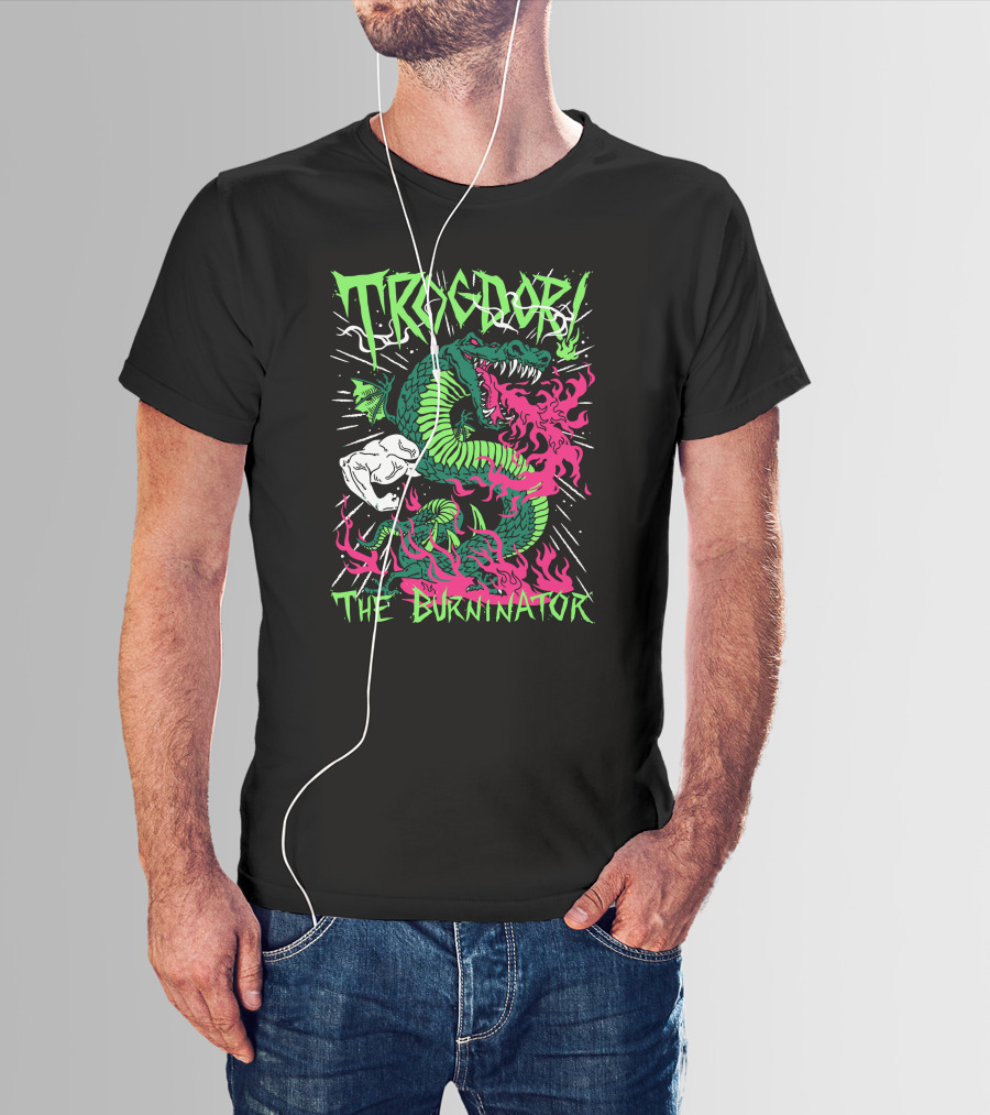 Trogdor The Burninator Green Dragon With Fire And Muscular Arm T-Shirt