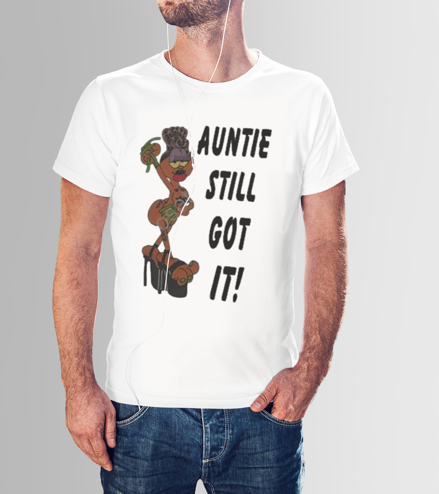 Auntie Still Got It High Heel Diva With Curlers And Coffee T-Shirt