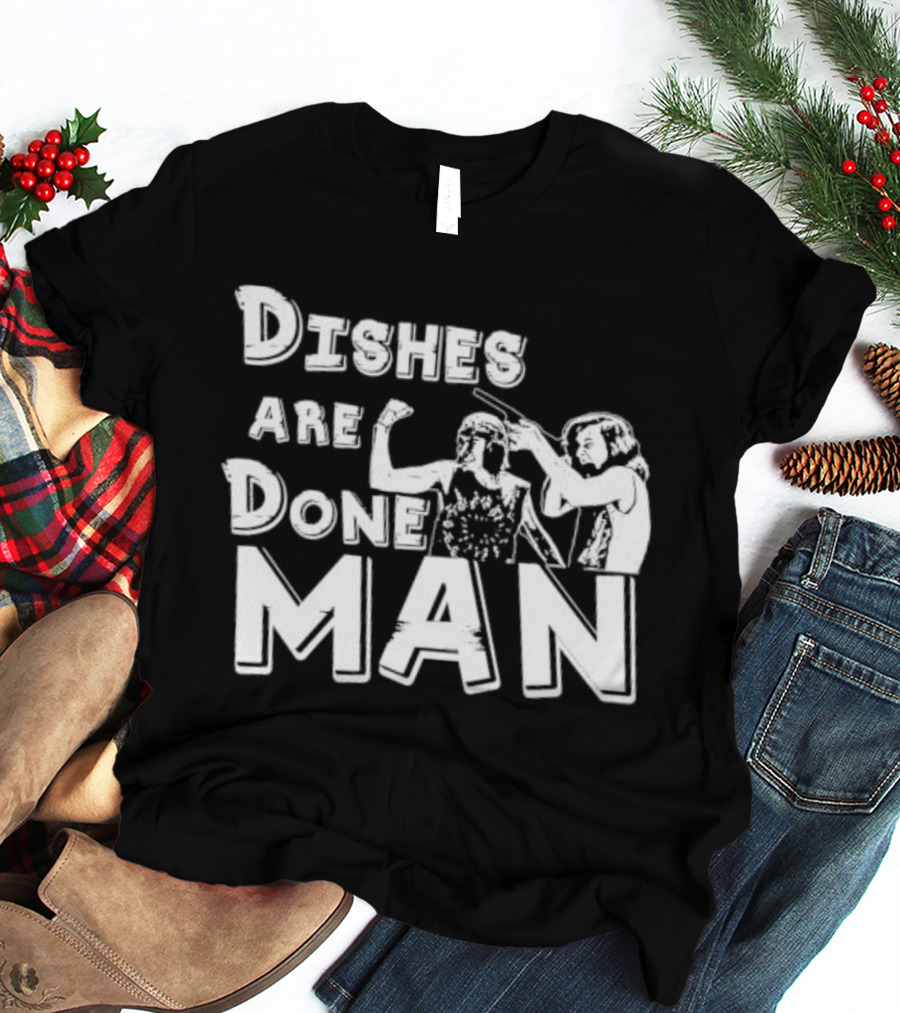 Dishes Are Done Man Movie Scene Retro 80s Comedy Classic T-Shirt
