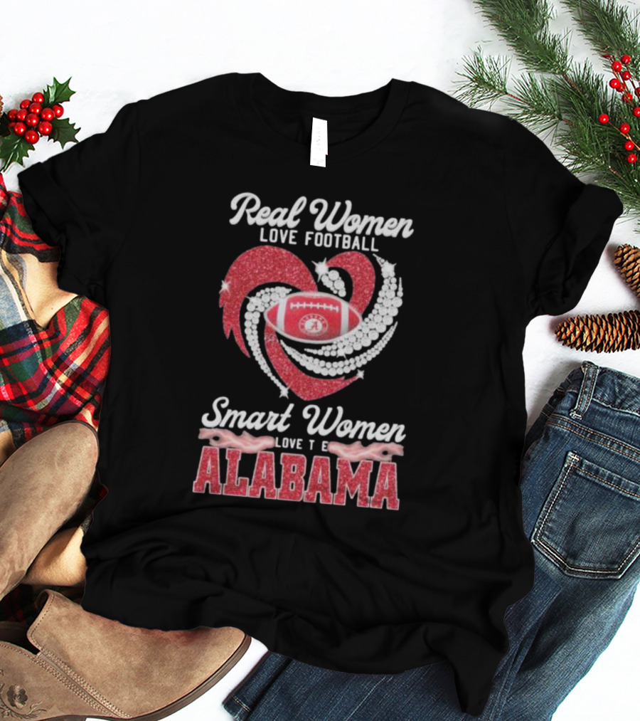 Real Women Love Football Smart Women Love The Alabama T-Shirt